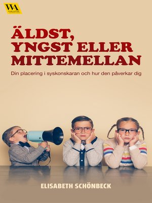 cover image of Äldst, yngst eller mittemellan